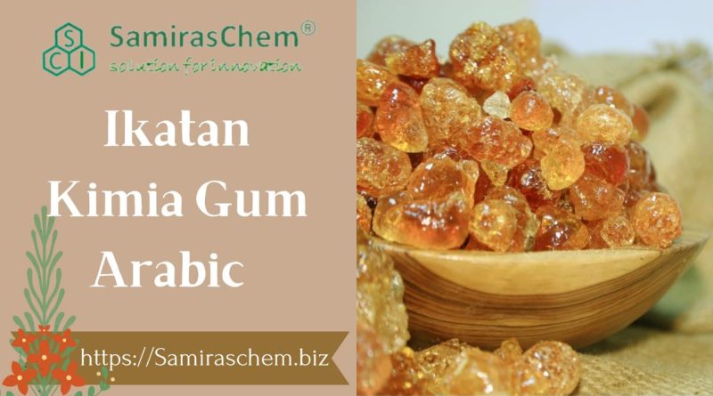 Ikatan Kimia Gum Arabic