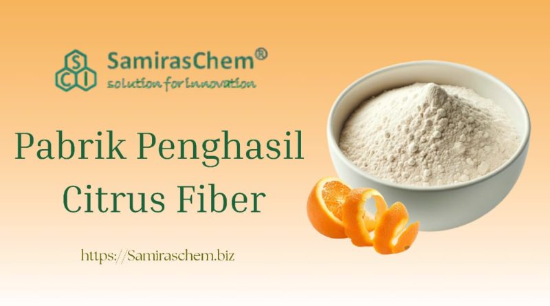 Pabrik Penghsil Citrus Fiber
