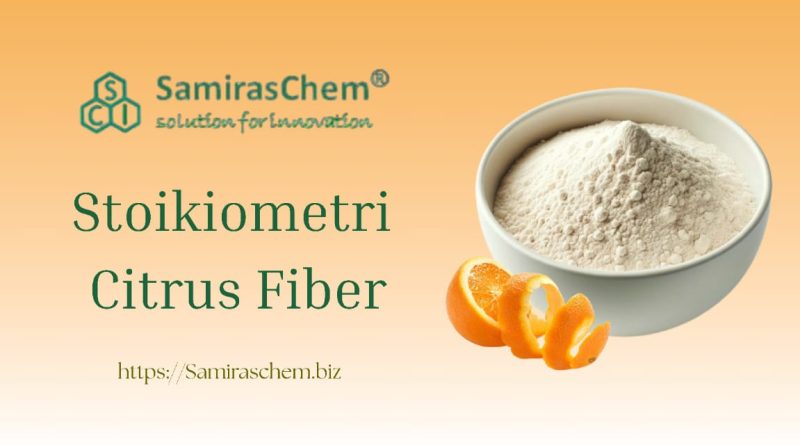 Stoikiometri Citrus Fiber