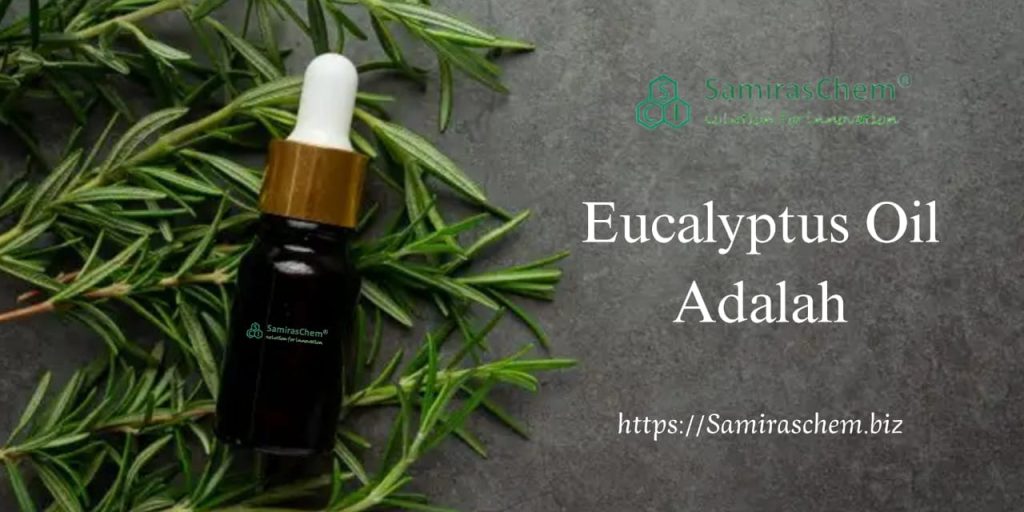 Eucalyptus Oil Adalah