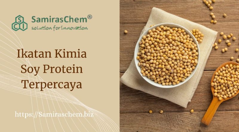 Ikatan Kimia Isolated Soy Protein